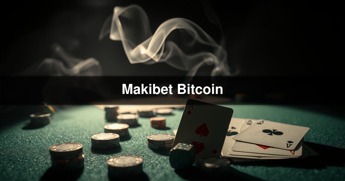 Makibet Bitcoin