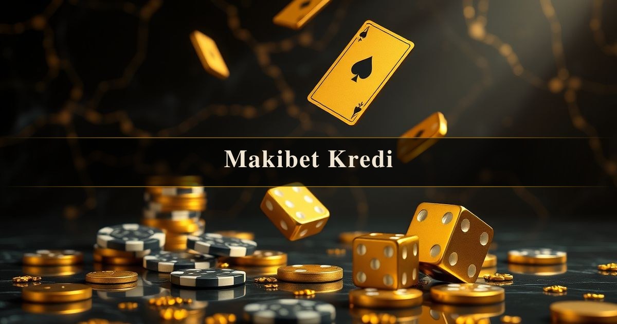 Makibet Kredi
